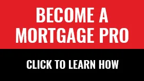 How To Become a Mortgage Professional